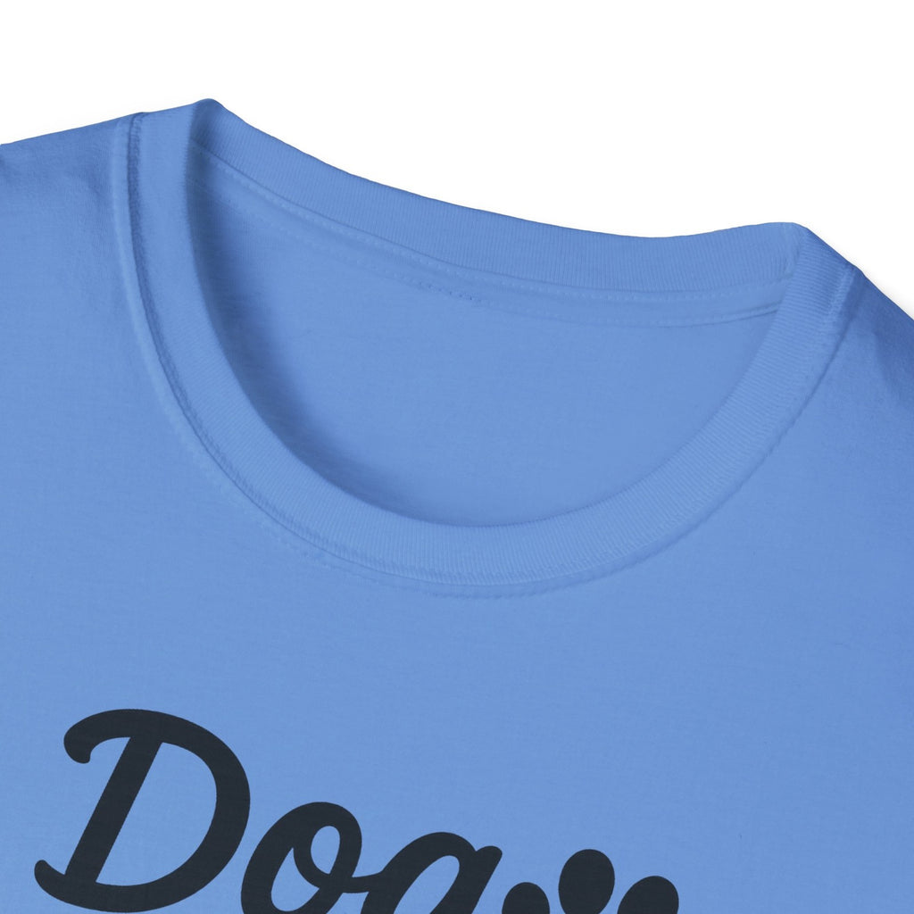 Dog Mom Life T-Shirt, Unisex Softstyle Tee, Gifts for Dog Lovers,